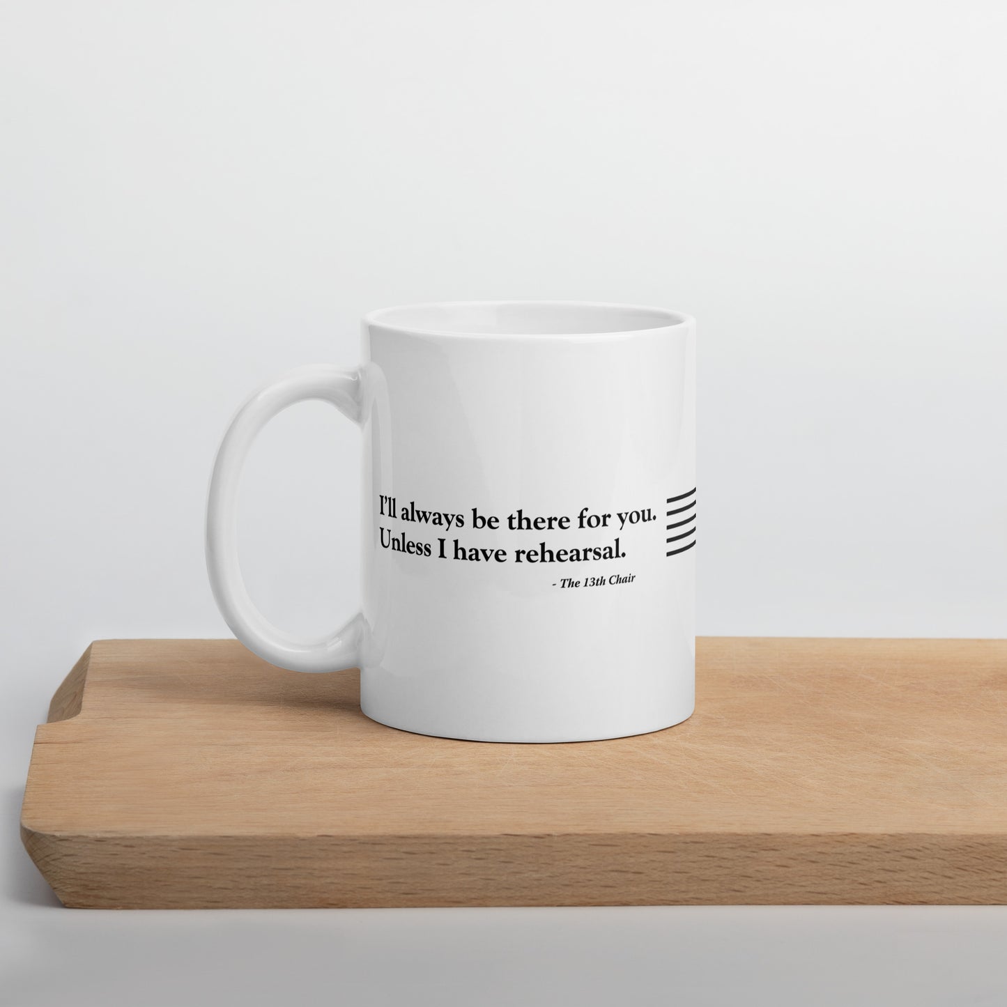 I'll Always Be There Mug